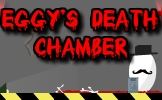 Eggy's Death Chamber