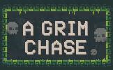 A Grim Chase